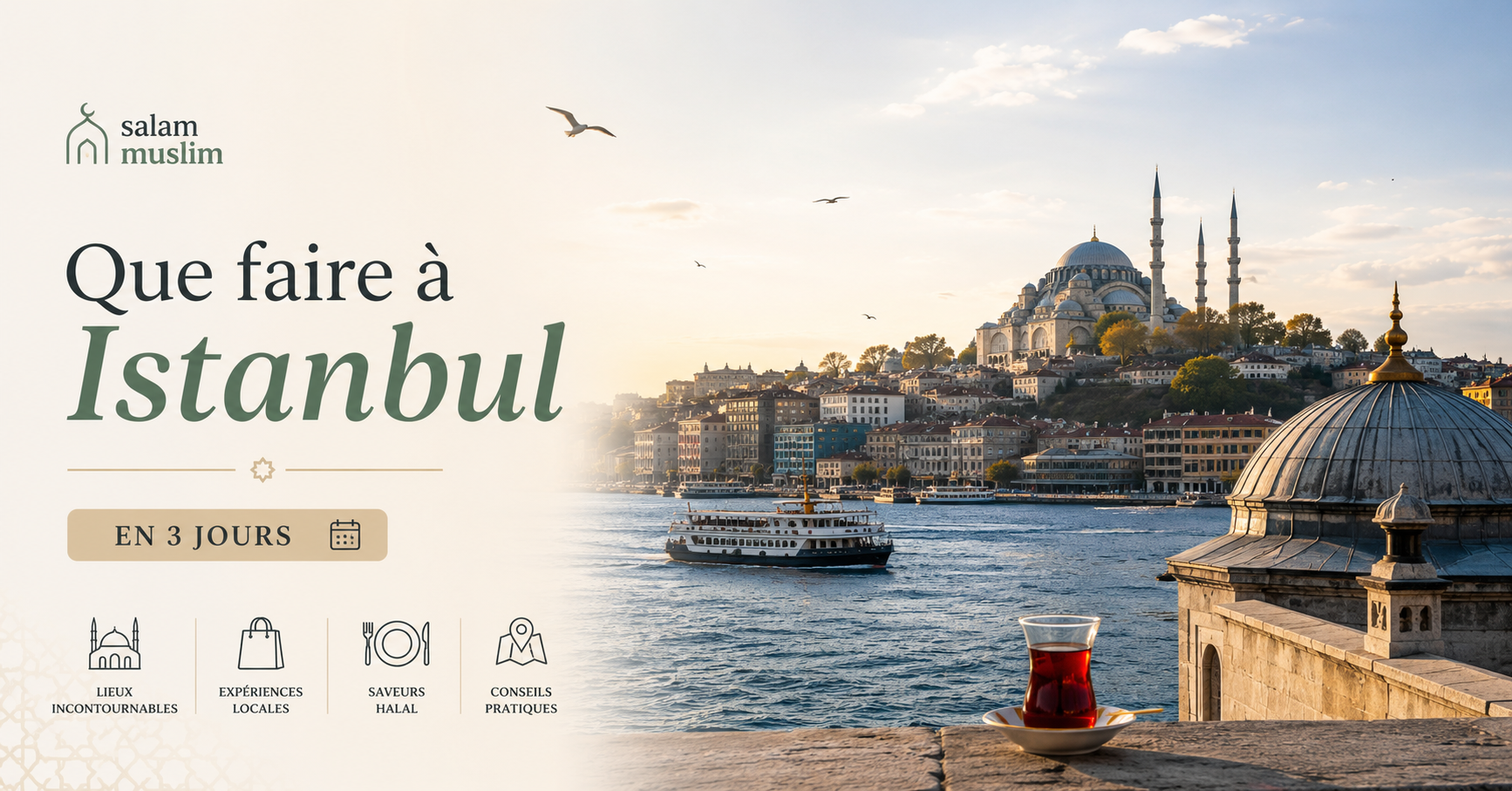Que faire à Istanbul en 3 jours