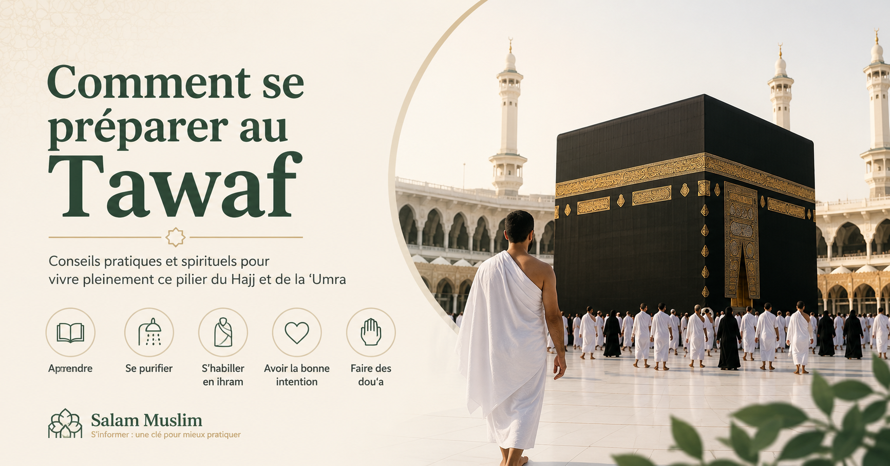 préparer au Tawaf