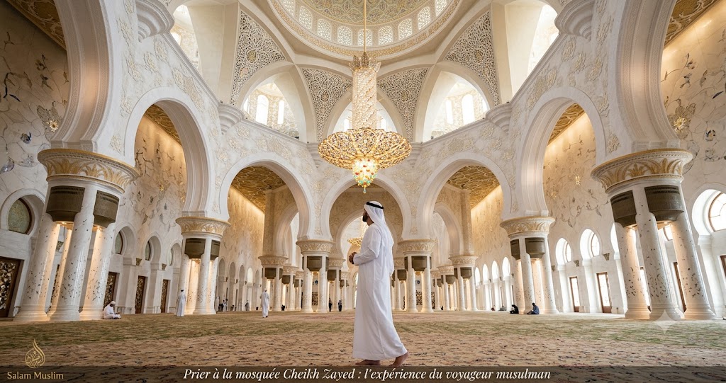 Prier à la mosquée Cheikh Zayed