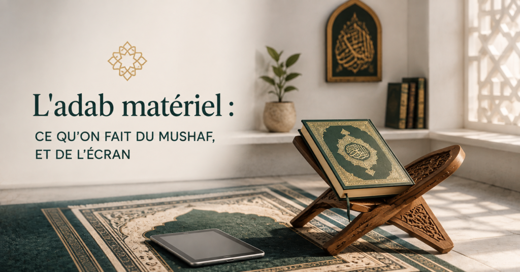 L'adab matériel