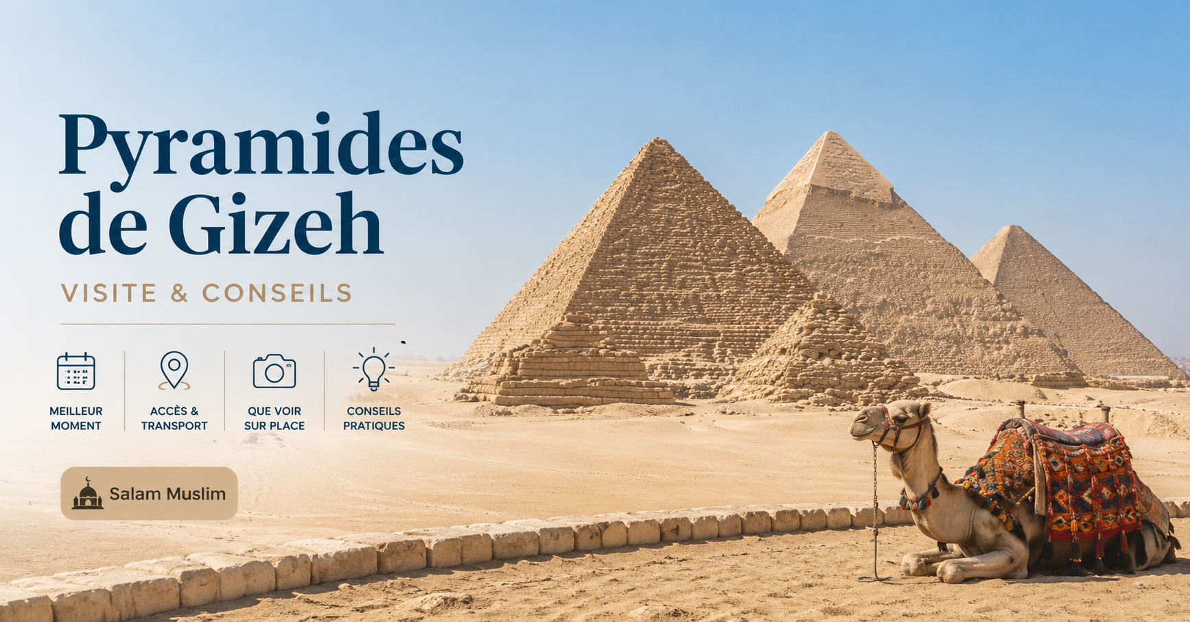 Pyramides de Gizeh