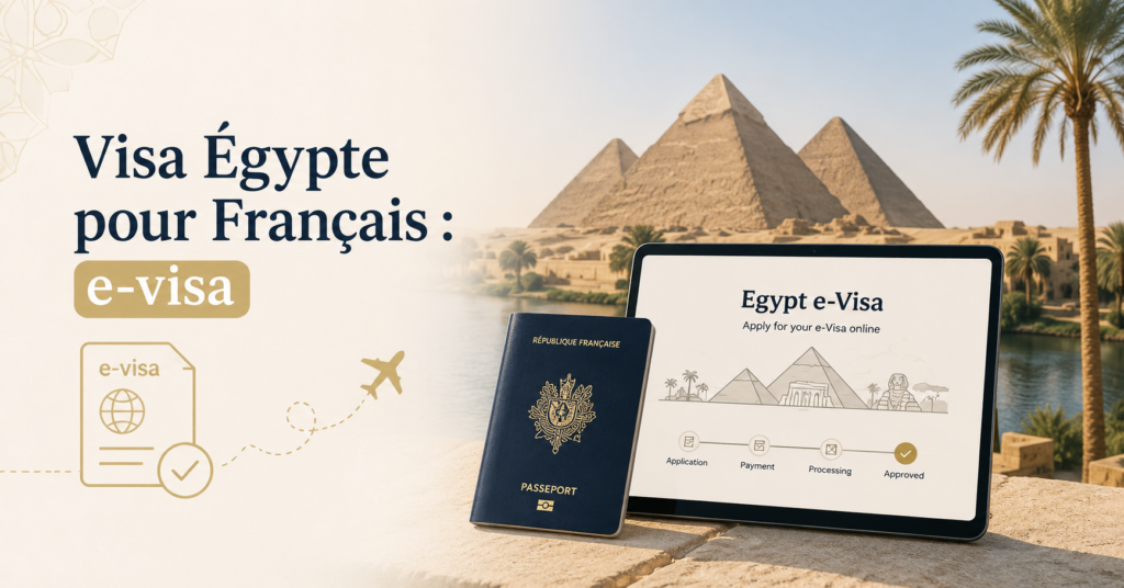 Visa Égypte pour Français