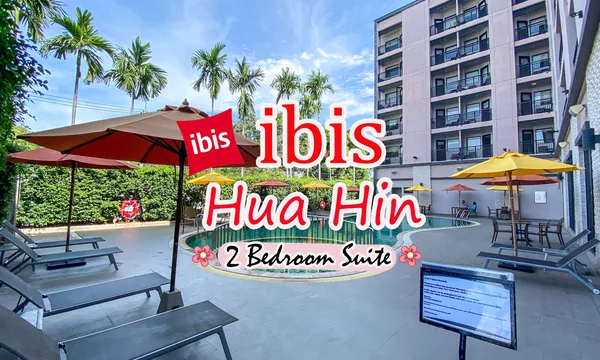 Ibis Hua Hin chaîne Accor centre plage familial